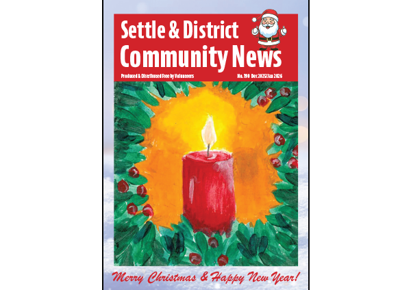 Download the Latest issue Settle & District Community News - Issue 190 (Dec 25/Jan 26)
